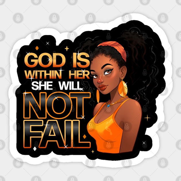 God Is With Her She Will Not Fail 2 Sticker by UrbanLifeApparel